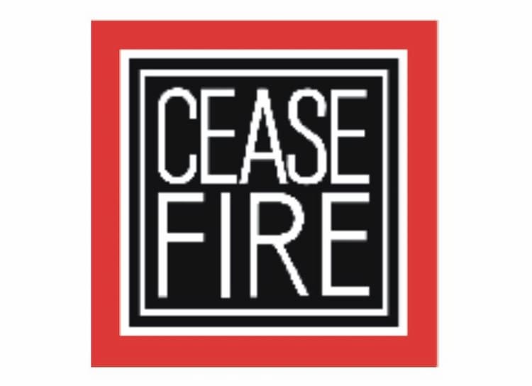 Cease Fire